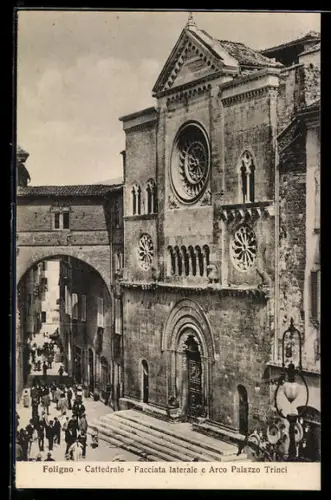AK Foligno, Cattedrale, Facciata laterale e Arco Palazzo Trinci
