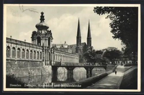 AK Dresden, Zwinger, Kronentor, Sophienkirche