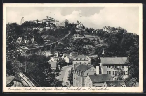 AK Dresden-Loschwitz, Weisser Hirsch, Luisenhof und Drahtseilbahn