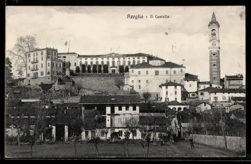 AK Azeglio, Il Castello e vista del borgo con campanile sullo sfondo