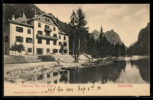 AK Toblacher See /Pusterthal, Hotel e paesaggio pittoresco