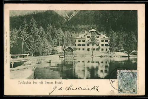AK Toblach, Toblacher See mit Bauers Hotel
