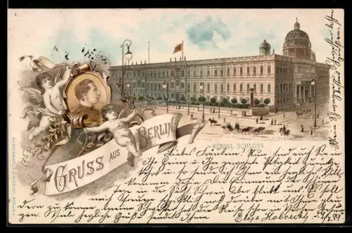 Lithographie Berlin, Königl. Schloss mit Strasse, Kaiserportrait mit Engeln