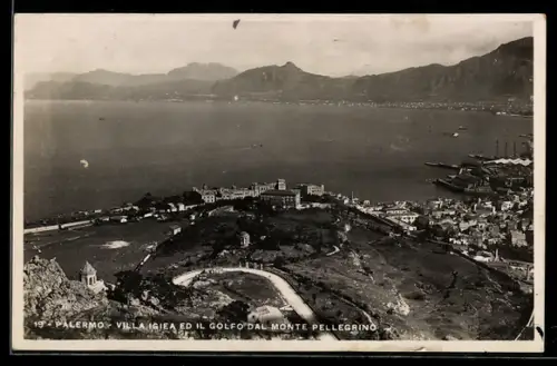 AK Palermo, villa Igiea ed il golfo dal monte Pellegrino