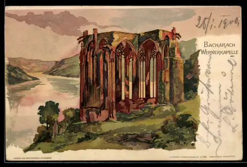 Künstler-AK C. Pfaff: Bacharach, Wernerkapelle, Ruine um 1900