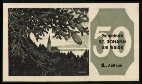 Notgeld St. Johann am Walde 1920, 50 Heller, Kirche im Wald mit Tannenzweigen