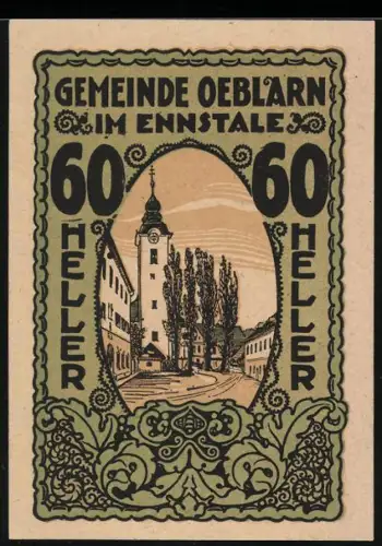 Notgeld Oeblarn im Ennstale 1920, 60 Heller, Turm und Bäume vor einem Gebäude