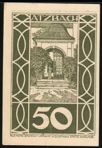 Notgeld Atzbach, 50 Heller, Gebäude mit grossem Eingangstor und Pflanzenumrahmung