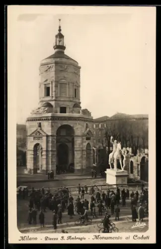 AK Milano, Piazza S. Ambrogio, Monumento ai Caduti