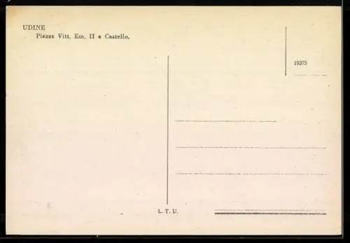 AK Udine, Piazza Vitt. Em. II e Castello