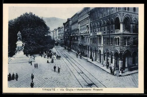 AK Trieste, Via Giulia, Monumento Rossetti