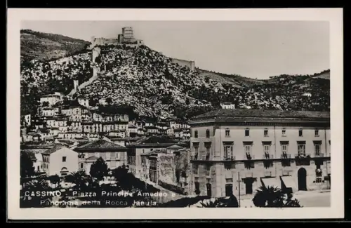 AK Cassino, Piazza Principe Amedeo e panorama della Rocca Janula