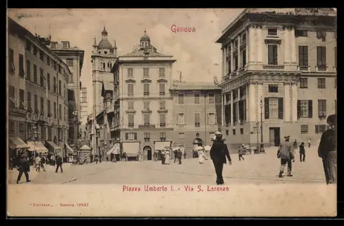 AK Genova, Piazza Umberto I, Via S. Lorenzo