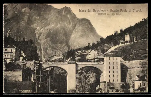 AK Crevoladossola, Linea del Sempione, Grande Ponte di Crevola costruito da Napoleone