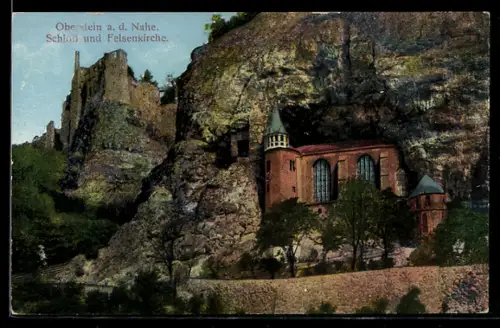 AK Oberstein a. d. Nahe, Schloss und Felsenkirche