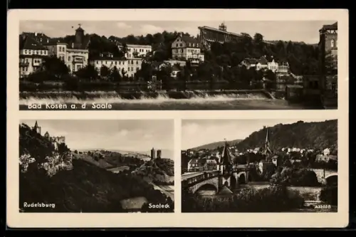 AK Bad Kösen a. d. Saale, Rudelsburg, Saaleck, Brücke über die Saale