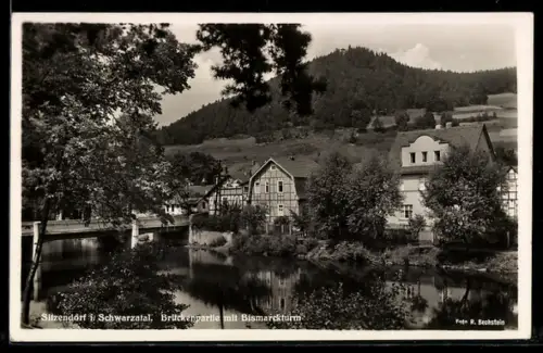 AK Sitzendorf i. Schwarztal, Brückenpartie mit Bismarckturm