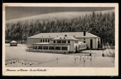 AK Ilmenau in Thüringen, Festhalle im Winter