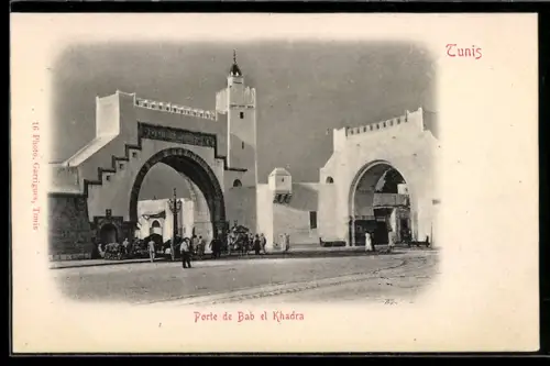 AK Tunis, Porte de Bab el Khadra