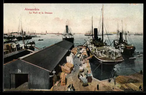AK Alexandrie, La Port et la Douane