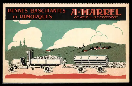 AK St. Etienne /Loire, A. Marrel, Bennes Basculantes er Remorques, Lastkraftwagen