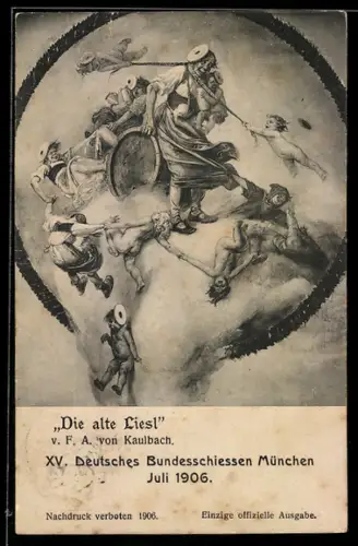 AK München, XV. Deutsches Bundesschiessen 1906, Die alte Liesl, Ganzsache Bayern