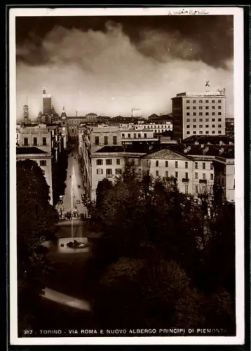 AK Torino, Via Roma e Nuovo Albergo Principi di Piemonte
