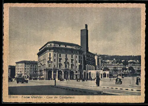 AK Trieste, Piazza Oberdan, Casa dei Combattenti