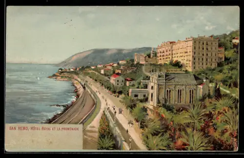 AK San Remo, Hôtel Royal e la promenade
