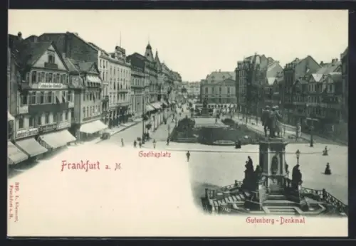 AK Frankfurt a. M., Goetheplatz mit Gutenberg-Denkmal
