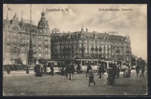 AK Frankfurt a. M., Bahnhofsplatz, Strassenbahn