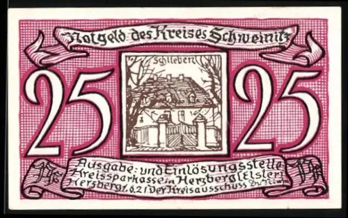 Notgeld Schweinitz 1921, 25 Pfennig, Schloss Schlieben und schreibende Hand mit Text