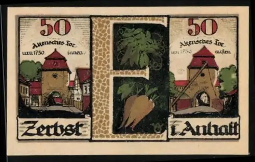 Notgeld Zerbst i. Anhalt 1921, 50 Pfennig, Ansichten vom Akenschen Tor um 1750, Rübenmotiv, Wappen