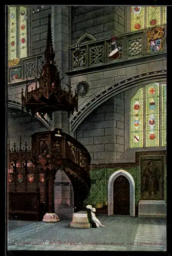 AK Wittenberg, Schlosskirche Mit Kanzel und Luthers Grab