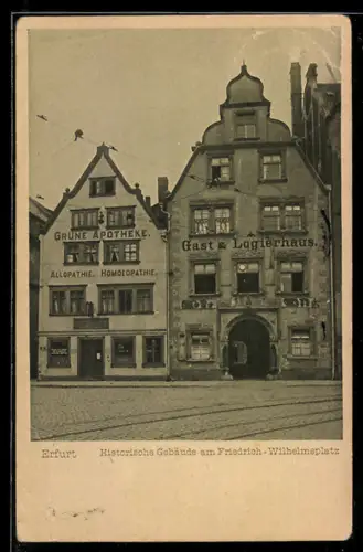 AK Erfurt, Gasthaus an der Grünen Apotheke, Friedrich-Wilhelm-Platz