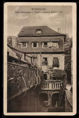 AK Würzburg, Haus Hübersgasse 5, Wohnung Richard Wagners 1833