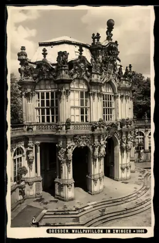 AK Dresden, Wallpavillon des Kgl. Zwingers