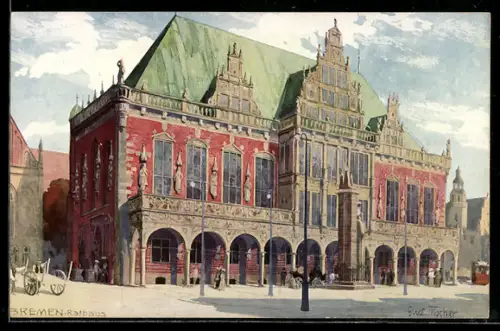 Künstler-AK Bremen, Blick auf Rathaus