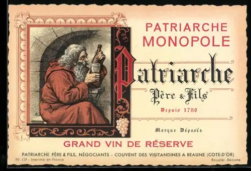 Getränkeetikett Patriarche Père & Fils, Beaune /Cote-d`Or, Grand Vin de Réserve, Patriarche Monopole