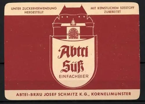 Getränkeetikett Abtei-Bräu Josef Schmitz K.G., Kornelimünster, Abtei Süss, Einfachbier, Wappen
