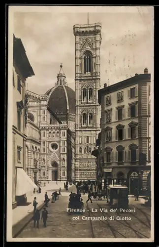 AK Firenze, La Via de` Pecori col Campanile di Giotto