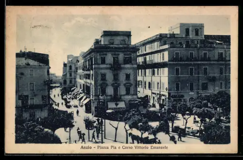 AK Anzio, Piazza Pia e Corso Vittorio Emanuele
