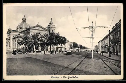AK Messina, Via Garibaldi con chiesa e binari del tram