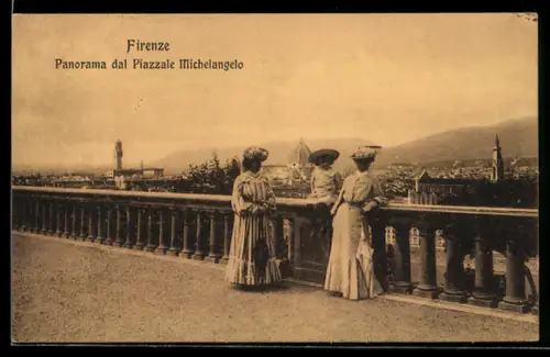 AK Firenze, Panorama dal Piazzale Michelangelo con tre donne eleganti e vista della città