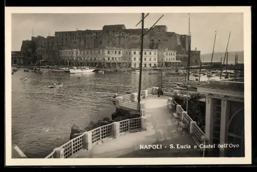 AK Napoli, S. Lucia e Castel dell`Ovo
