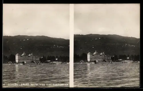 AK Stresa, Grand Hotel e des Iles Borromées sul Lago Maggiore, Stereoscopia