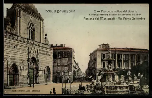 AK Messina, Prospetto antico del Duomo, Fontana del Montosoli, Via Primo Settembre