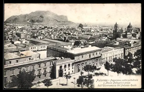 AK Palermo, Panorama colla cattedrale e Monte Pellegrino preso dall`Osservatorio del Palazzo Reale