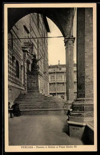 AK Perugia, Duomo e Statua a Papa Giulio III