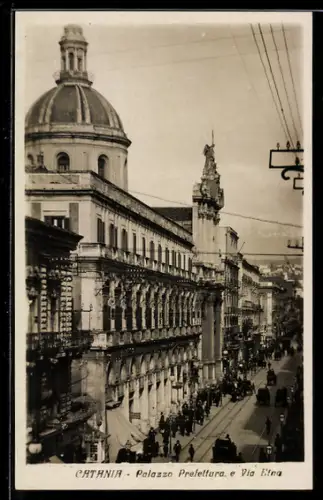 AK Catania, Palazzo Prefettura e Via Etnea
